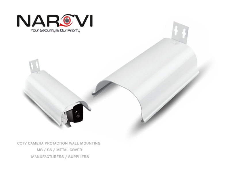 CCTV Camera Protection Metal Cover  Manufacturers - Suppliers Rajkot Gujarat India